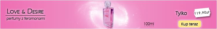 Love & desire - dla kobiet - 100 ml